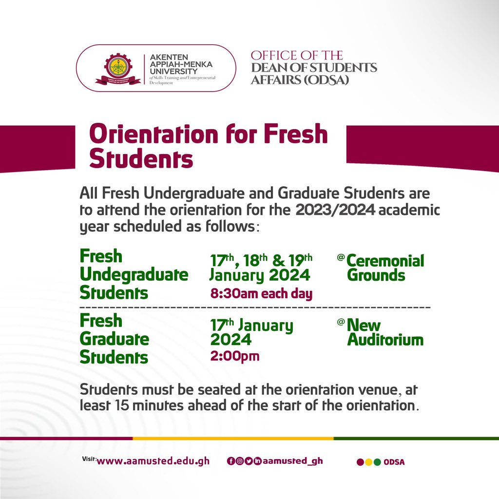 hawking_glow's tweet photo. 📌Important Notice📌
ORIENTATION FOR FRESH STUDENTS
————————————————
Dear Fresher,
There have been a few changes in the orientation schedule. Please take note and be informed accordingly.
Thank you.
#WelcomeToAAMUSTED https://t.co/VXL2k8jgf2