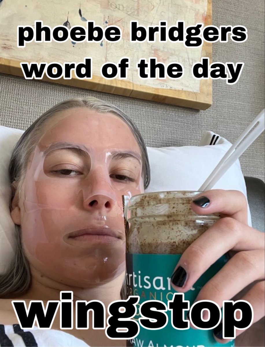 phoebe bridgers word of the day is: Wingstop
1/5/24
