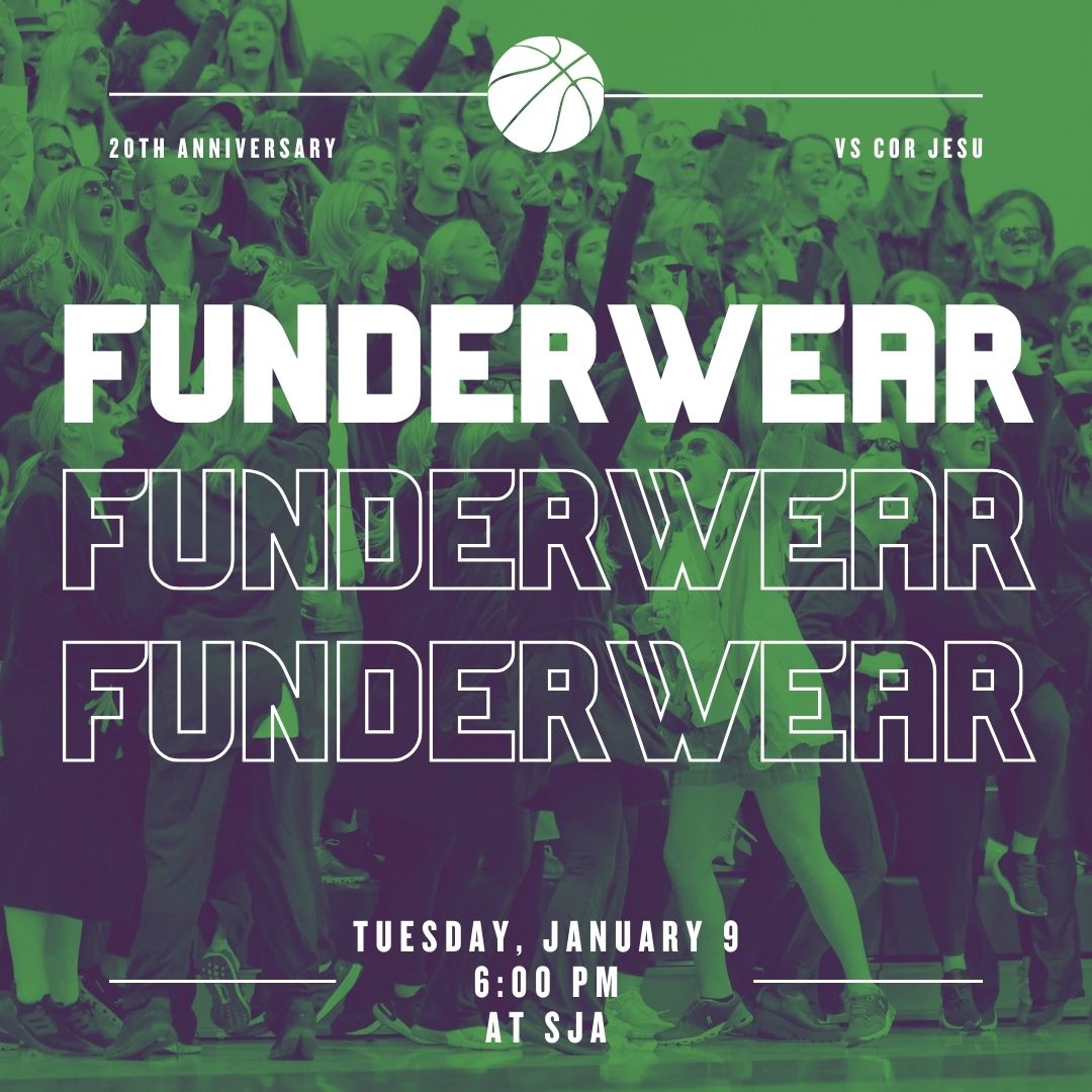 The 20th Anniversary of our Funderwear competition with Cor Jesu is in 2 days! Since 2004, SJA & @CorJesuAcademy have been collecting socks and underwear for @stpatrickcenter. The Funderwear winner will be announced at halftime of the Varsity Basketball game. Gametime is 6 pm.