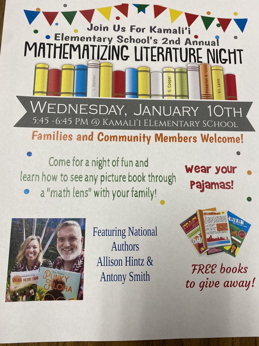 KamaliiSchool's tweet image. Mathematizing Literature nite happening at Kamali’i school on Wed 1/10! Short presentation by the authors and then families will experience the strategy. Free books will be given for your home libraries!  #KamaliiSchool #HIDOE808 @allisonhintz124 #MathematizingChildrensLiterature