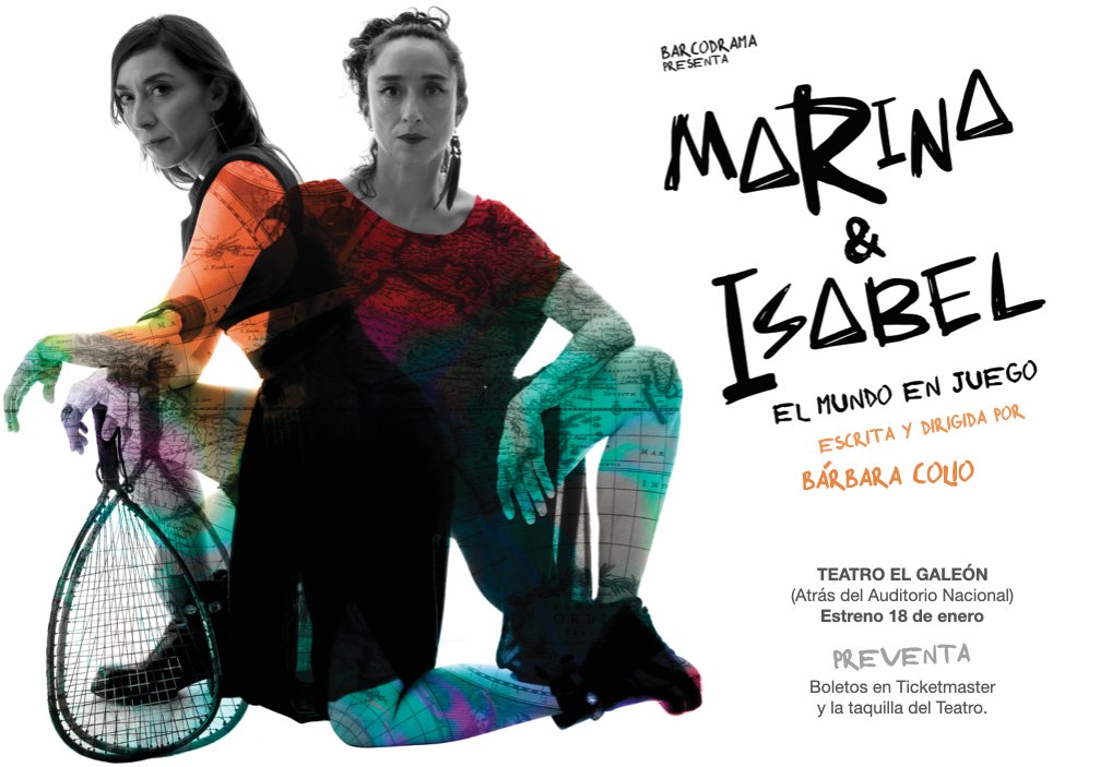 Barbaralio's tweet photo. MARINA &amp; ISABEL 
con Carmen Mastache &amp; Ana Ligia García
escrita y dirigida por @BarbaraColio 
18 de ENERO arrancan funciones. Y hoy arranca la PREVENTA.
¡Vamos a poner al mundo en juego! https://t.co/w7VTHnBvvW