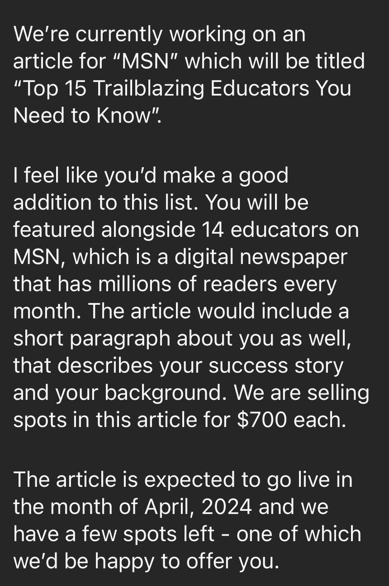 Just got a msg from a PR company putting together a list of the “Top 15 Trailblazing Educators You Need To Know” for @MSNNews. They want to add me to the list … for $700 🤮 Perhaps they should title this piece “The 15 Educators who paid us $700 to be on this list.” Not cool.