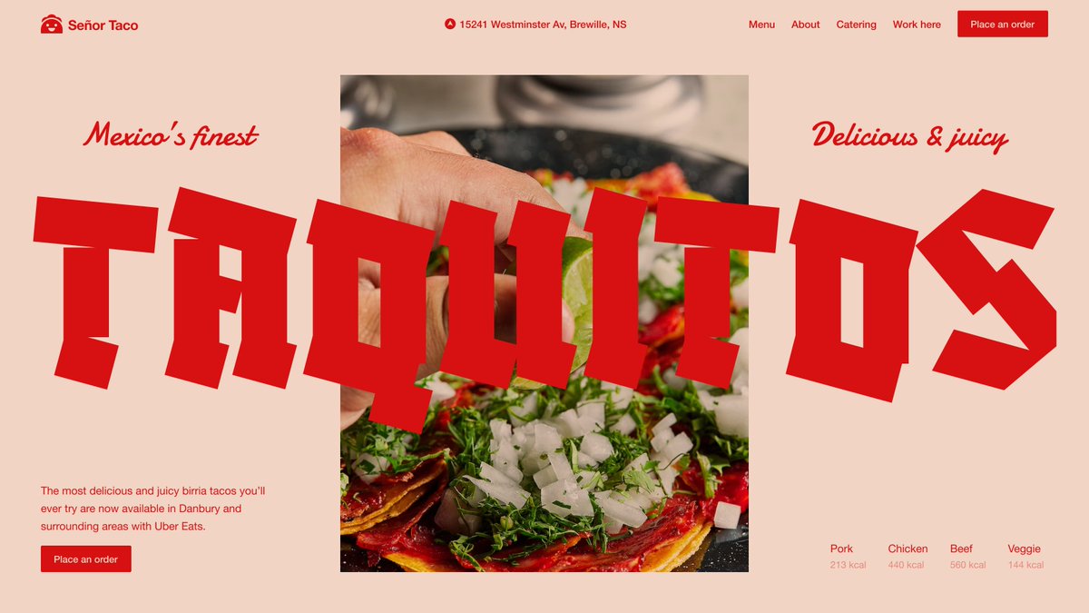 Mexican restaurant's website. Large heading in the center that says "Taquitos", and a delicious taco photo in the background with some dill and cilantro.