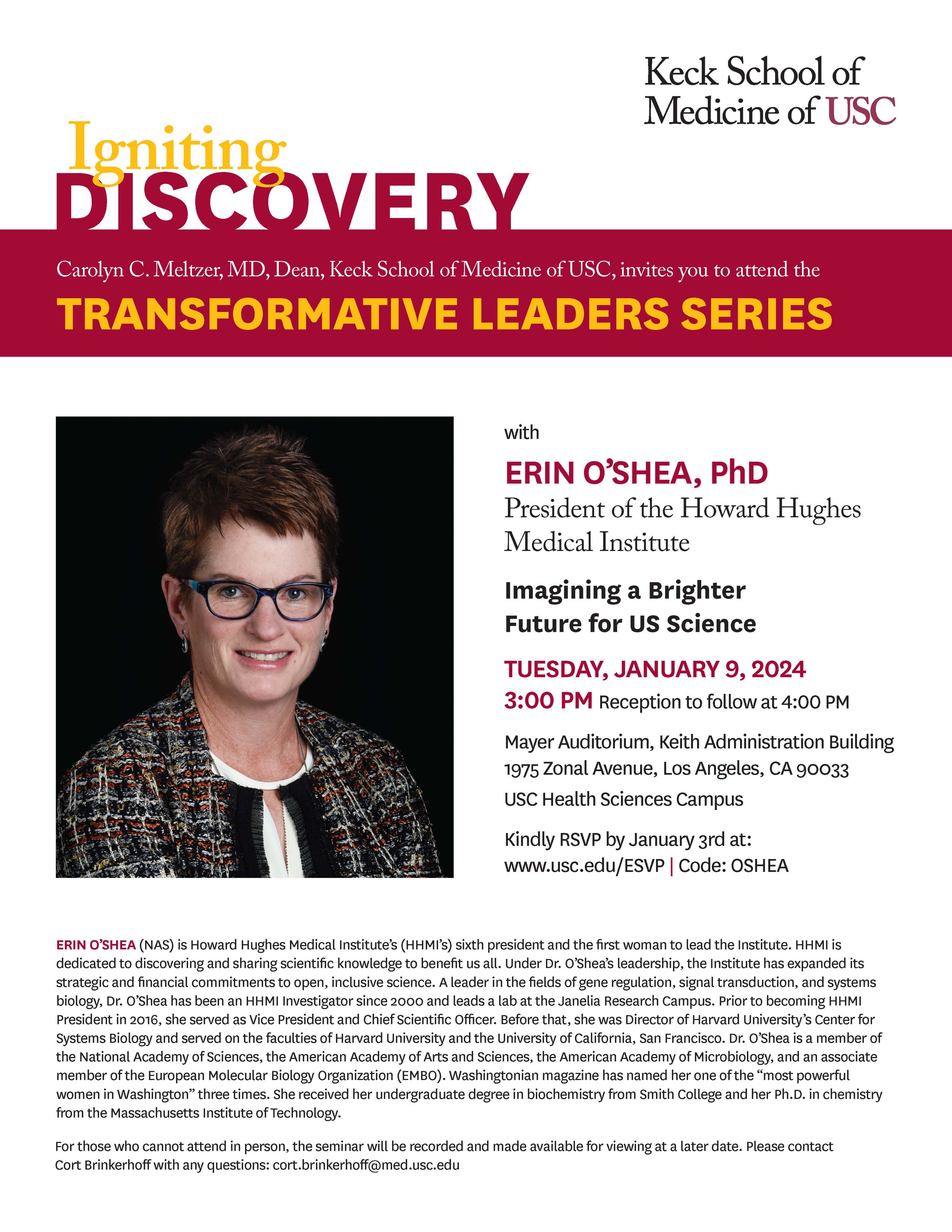 USC Research and Innovation on X: Keck School Dean Carolyn Meltzer is  hosting a seminar with Erin O'Shea, President of the Howard Hughes Medical  Institute, on Imagining a Brighter Future for US