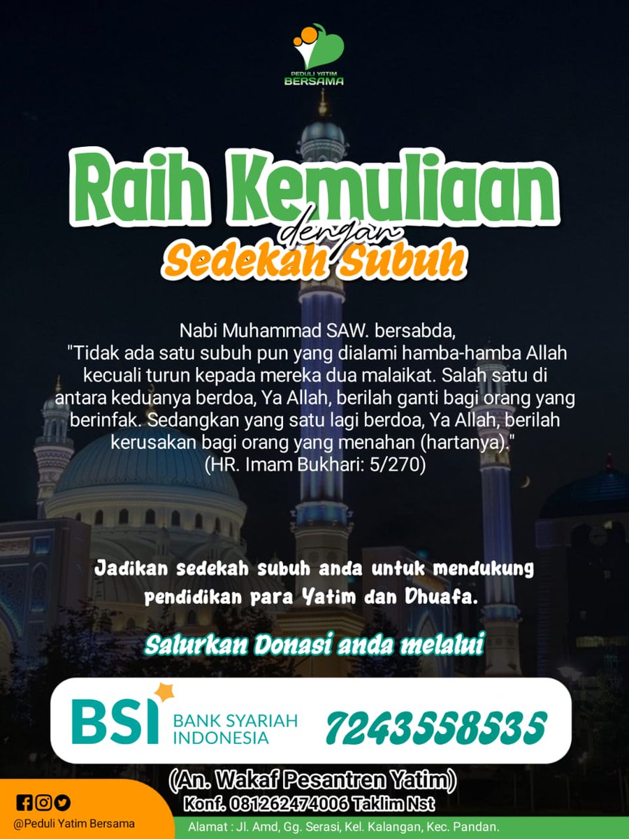 PeduliYatimBrsm's tweet photo. #SadaqahSubuh
#InfaqSubuh
@PeduliYatimBrsm https://t.co/xmhxbU8TUq