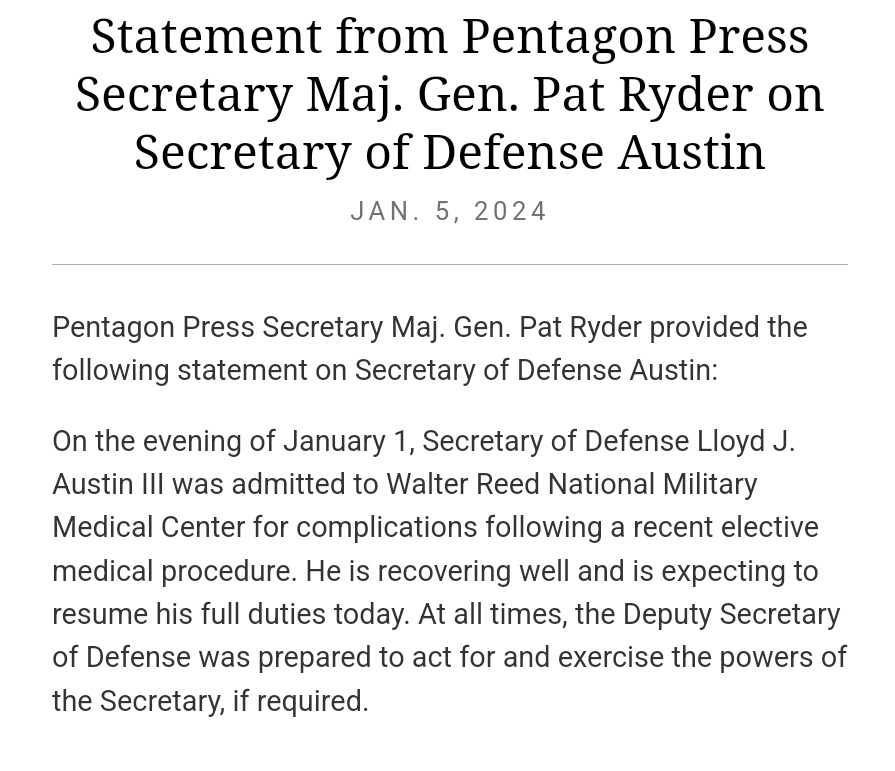 The Pentagon announces SecDef Austin was admitted to Walter Reed hospital - 4 days after it happened