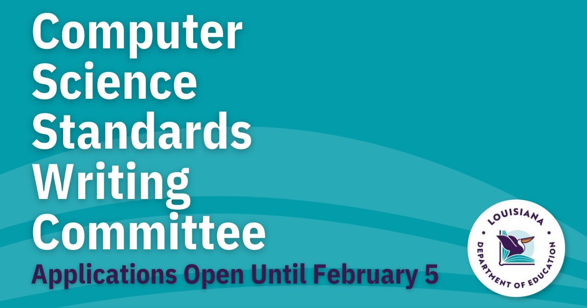 Louisiana is adopting the state's first computer science standards. We're accepting applications for the standards writing committee. Help us reimagine the high school experience &amp; ensure students graduate with the skills they need to succeed. #laed #lagov ow.ly/yEIi50QooPy