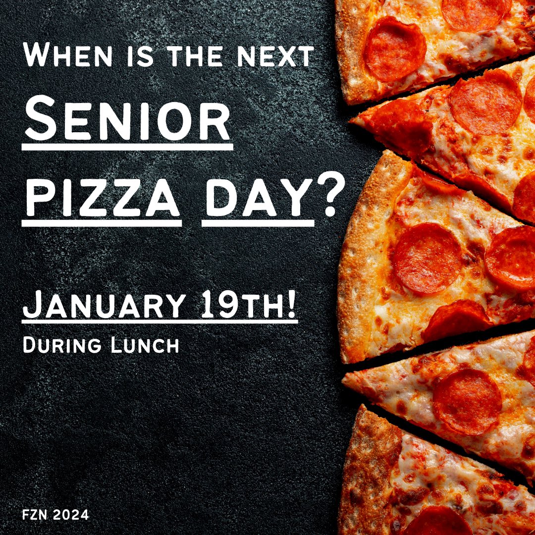 Senior Pizza Day — January 19th!