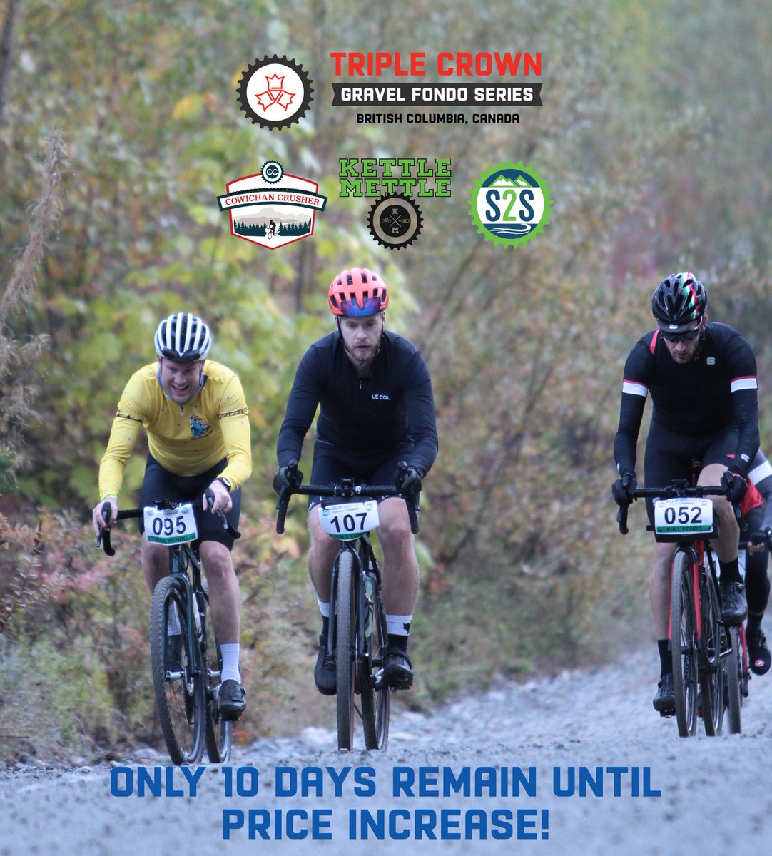 Only 10 more days until the early bird pricing ends. Don't miss out on the chance to join us for some amazing gravel events in BC!

#triplecrownofgravel #gravelbiking #gravel #cycling #gravelride #gravelchallenge #cyclist #bikelife #kettlemettleride #instabiking #bikelifestyle
