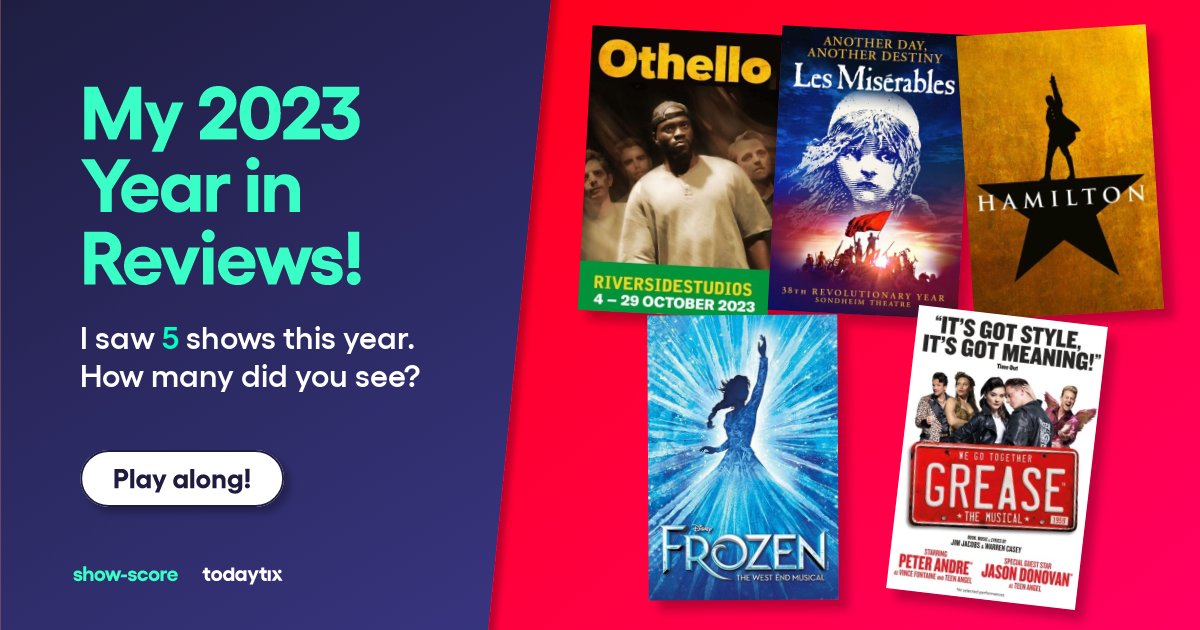 #YearInReviews <a href="/Show_Score/">Show-Score</a> <a href="/TodayTix/">TodayTix</a>