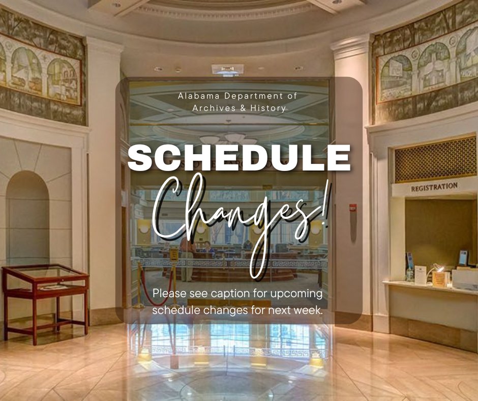 AlabamaArchives's tweet photo. 🔔Reminder: The EBSCO Research Room will be CLOSED January 8-12 for annual inventory. The Museum Store at the Alabama Archives will also be closed January 8-12 for annual inventory and its website will be temporarily unavailable. #ScheduleChanges #AlabamaHistory https://t.co/W5yCFrXMuC