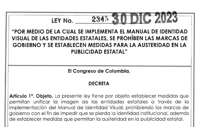 NormatividadCEL's tweet photo. 🚨LEY 2345/2023. Se implementa el manual de IDENTIDAD VISUAL de las  entidades estatales, se prohíben las MARCAS DE GOBIERNO y se establecen MEDIDAS PARA LA AUSTERIDAD en la PUBLICIDAD estatal https://t.co/lfcjmMMaTz https://t.co/e25aGBghcg