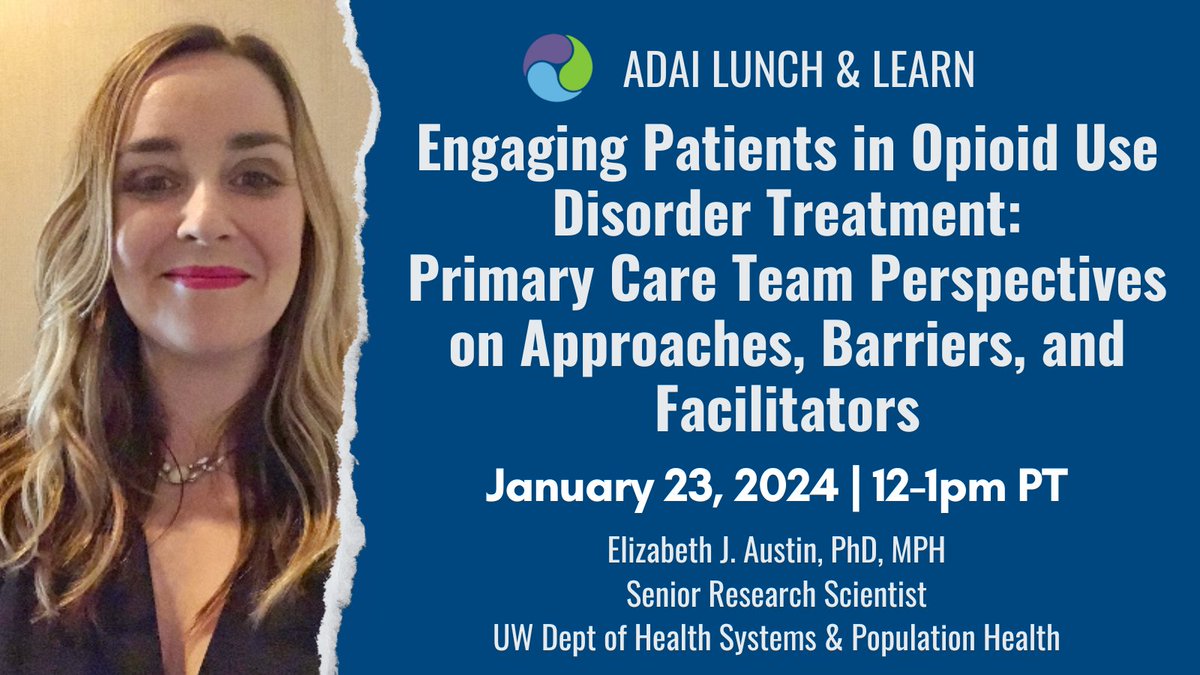 How can #PrimaryCare providers engage people in #OpioidUseDisorder treatment? What are some of the barriers? 

Find out at our January 23 Lunch & Learn webinar with Elizabeth Austin, PhD, MPH (UW Health Systems & Pop Health)! Info & register: adai.uw.edu/adai-webinar-e… #medTwitter