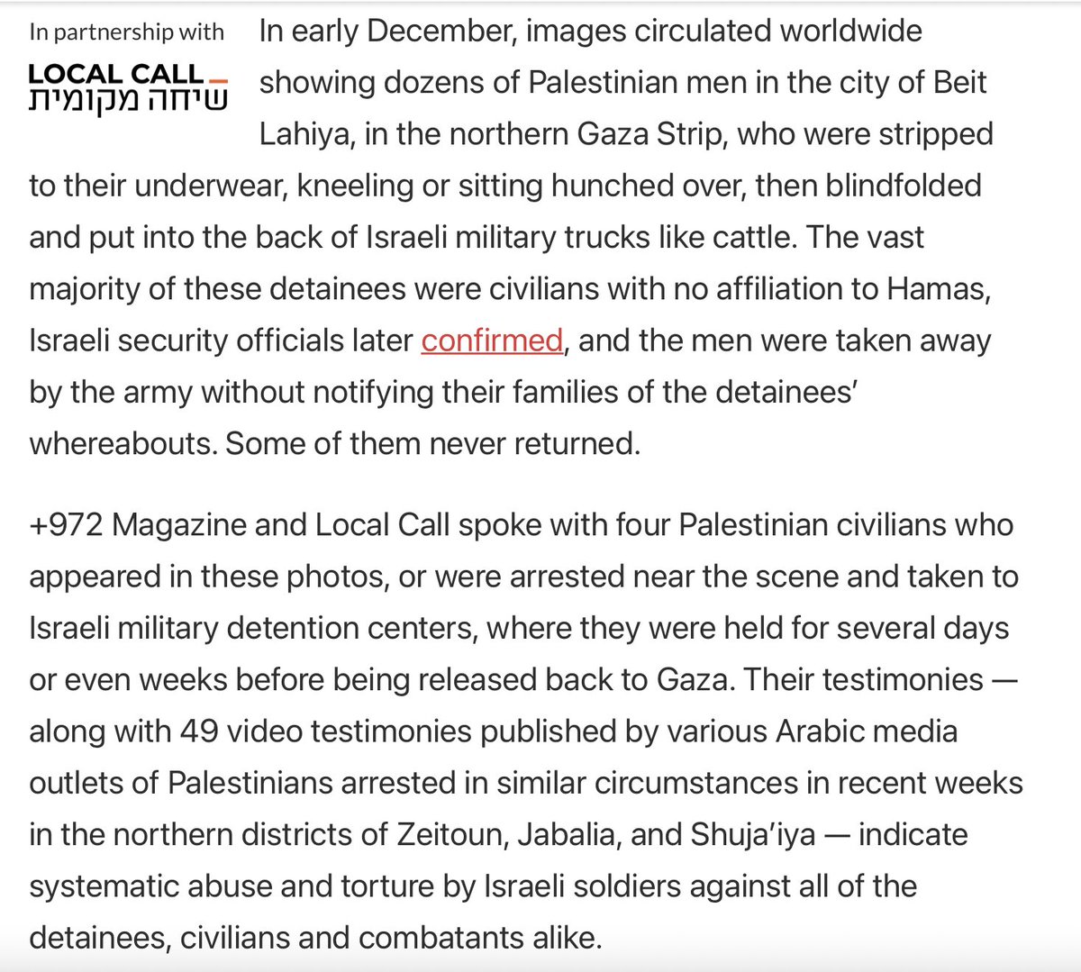 I remember a bunch of pundits on here confidently asserting that these photos were just normal POW treatment and it was irrational to find them troubling 972mag.com/israel-torture…