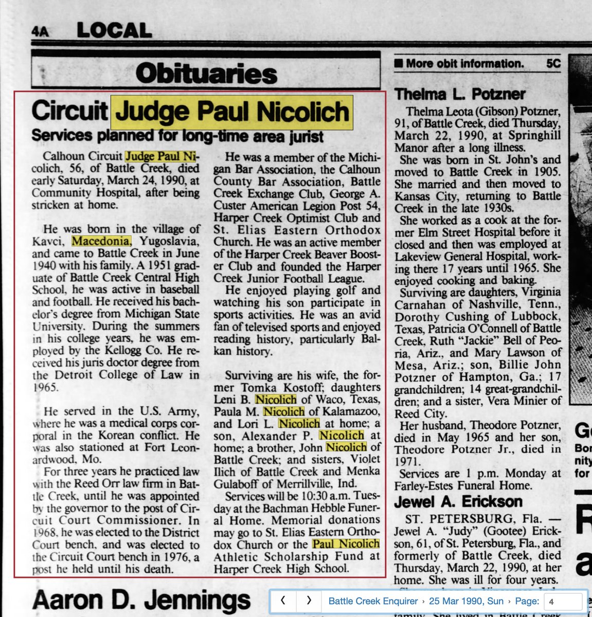 Late Paul Nicolich was a Macedonian migrant to US. He became a highly respected US district court judge in Battle Creek, Michigan after being drafted by US Army for Korean War. He told the US press in 1976 that Alexander the Great was Macedonian, not Greek ! @Cvetin #macedonia