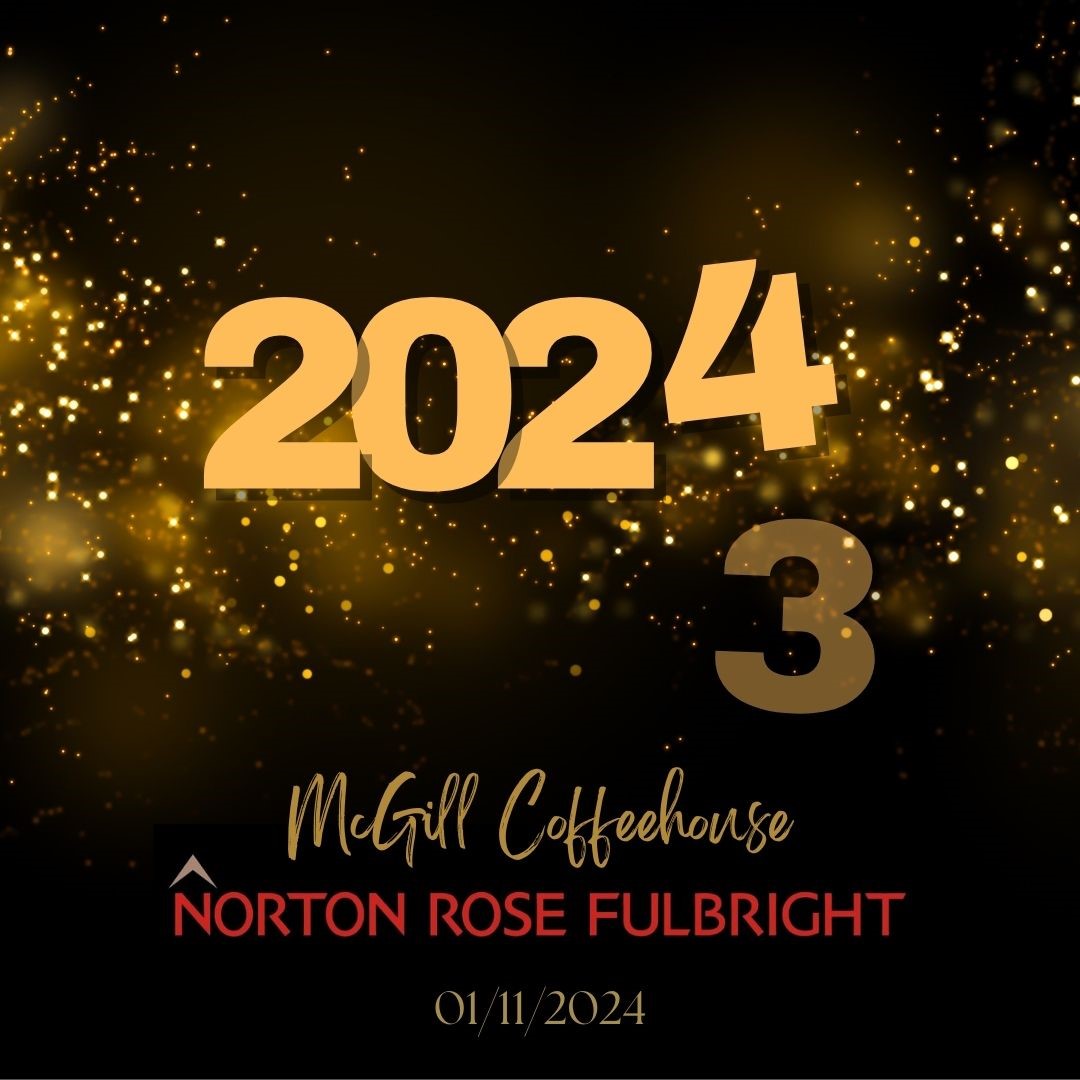 Come ring in 2024 at Norton Rose Fulbright's New Year's themed Coffeehouse next week 🥂🎉 Rejoignez-nous le jeudi 11 janvier de 17h à 20h dans l'atrium pour une magnifique soirée ✨ Assurez-vous de vous inscrire sur 12Twenty avant le 10 janvier ➡️ mcgill-law.12twenty.com/events#/events…