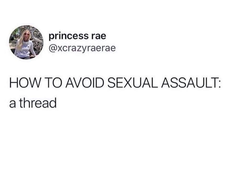 How to avoid sexual assault. A 🧵