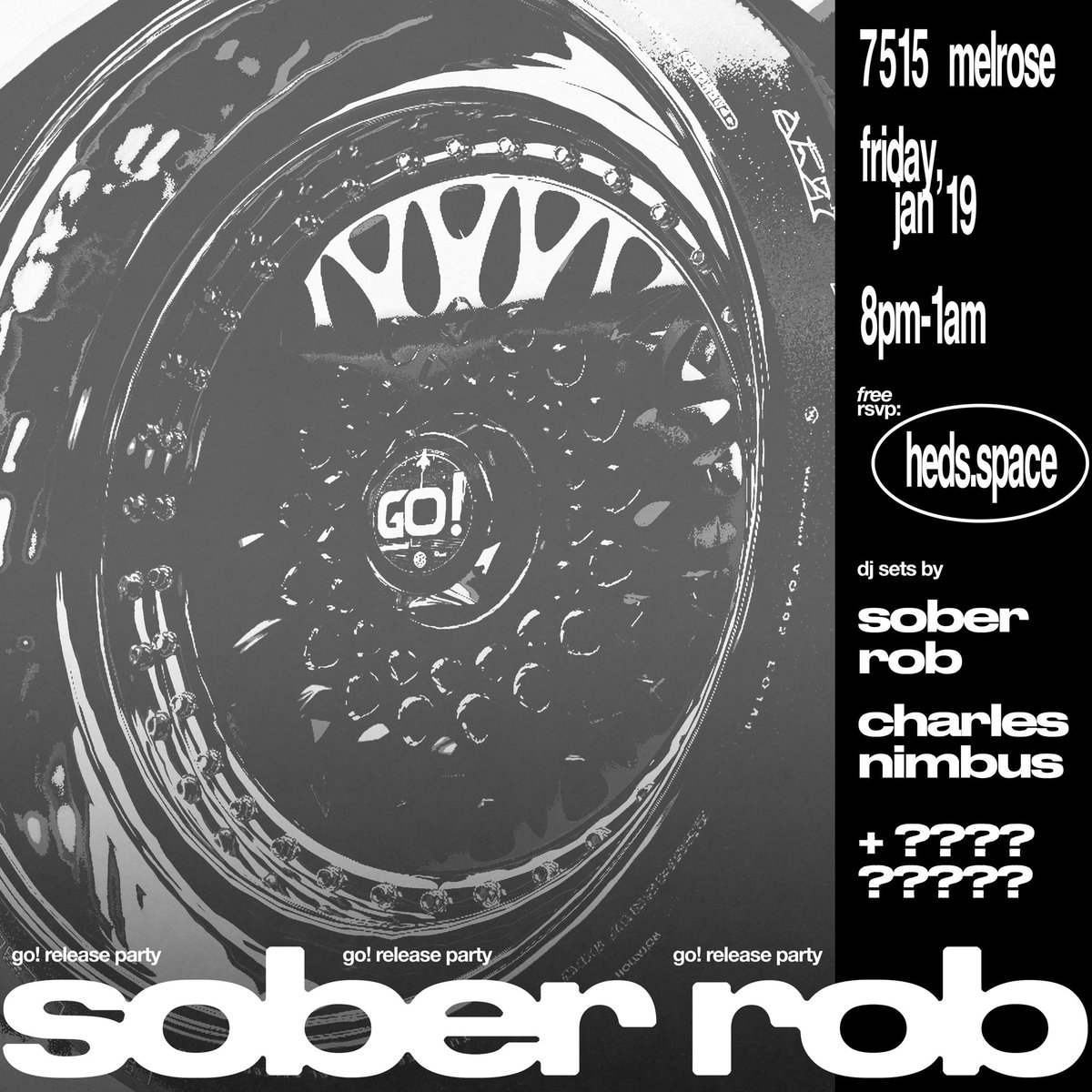 IM HAVING A RELEASE PARTY!

NEW ERA OF SOBER ROB BEGINS ON JANUARY 19TH AT THE HEDS LAB ON MELROSE.

MORE INFO SOON 👀

heds.space