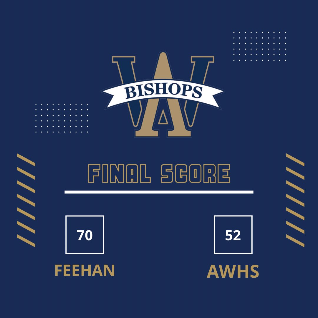 Boys lost to Feehan tonight at home. 70-52 final. Back at it again next Friday at home vs. AC. #gobishops <a href="/goAWathletics/">AWHS Athletics -</a>