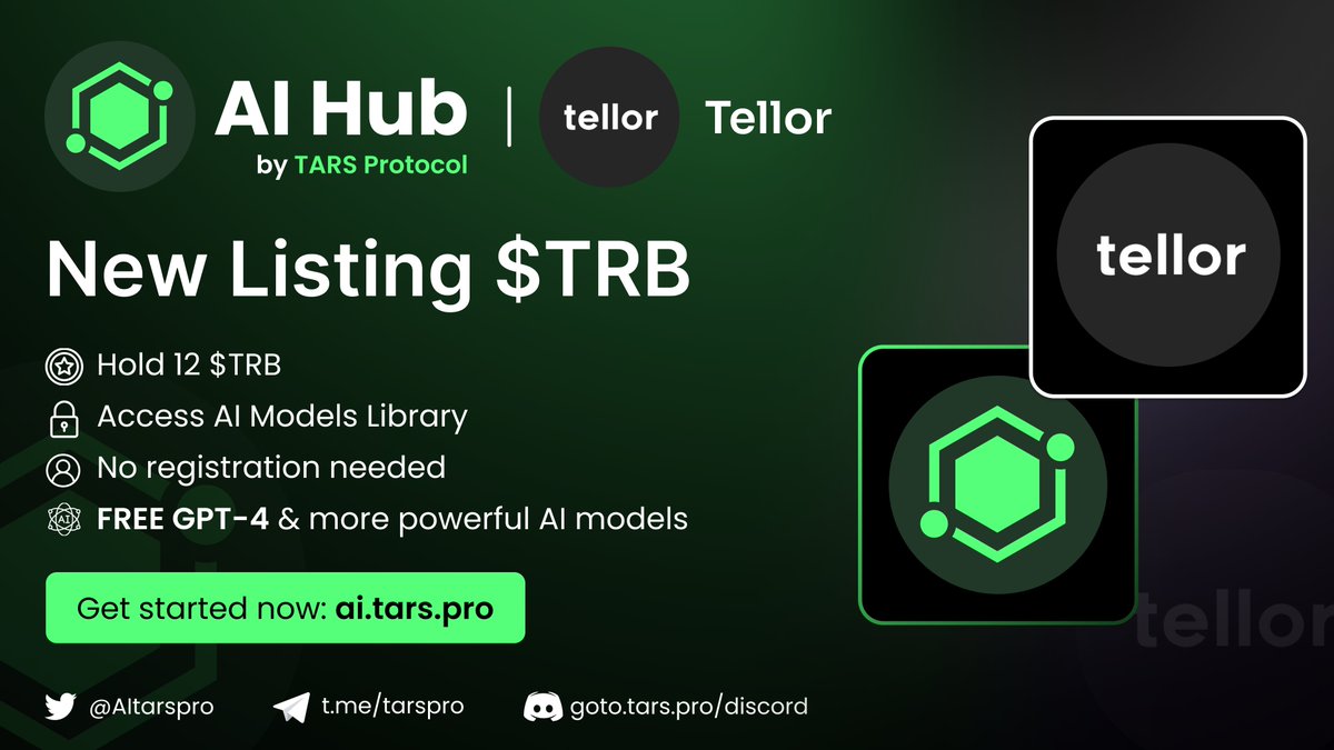 murphai_io's tweet photo. 🌟 Exciting Update! 🎉

Tellor ($TRB) has been listed on TARS AI Hub! ✨

@WeAreTellor 
 
Dive into our comprehensive AI Models Library by holding only 12 $TRB tokens. Immerse yourself in cutting-edge technologies like GPT-4, AI Text-to-Speech, Image recognition, and more, all without any charges or registration requirements!

Begin your #AI adventure today by visiting 👉 https://t.co/sVu0YlehiW and immerse yourself in the innovative world of #Tellor 🌍🌟🔐

#AIGC #TARS #Web3
