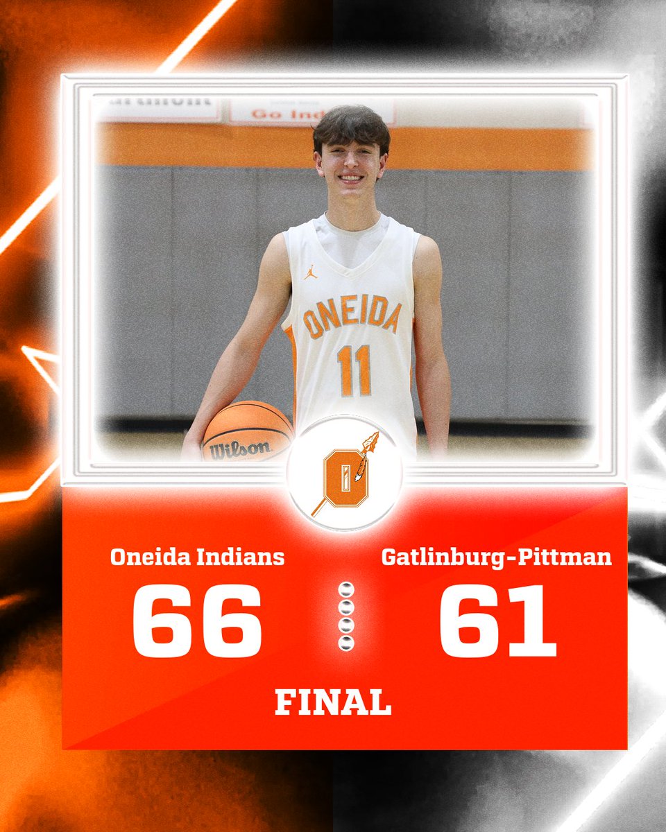 It's final in Oneida! The Indians take down the Highlanders of Gatlinburg-Pittman 66-61! Mason Keeton leads all scorers with 28 points on the night! Great win guys! #OneidaPride