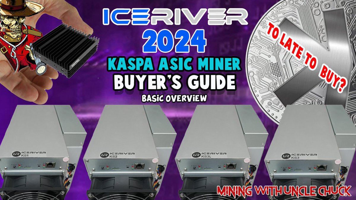 IceRiver 2024 Kaspa ASIC Miner Buyers Guide &amp; Basic Overview! 
🔽Video Link 🔽
youtu.be/mdxDWgxidLU
<a href="/IceRiverMiner/">ICERIVER</a> @KaspaCurrency <a href="/MINETHEASIC/">Minetheasic</a> #kaspa #cryptocurrency #Bitcoin