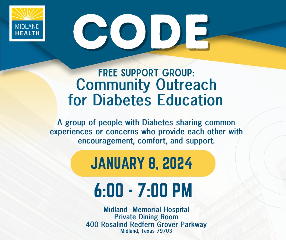 MidlandNursing's tweet image. Join us for our monthly CODE Program meeting on January 8, 2024 from 6-7 PM in the private dining room at Midland Memorial Hospital! 🗓️🕰️🏥 Community Outreach for Diabetes Education is here to support and educate those affected by diabetes. See you there! #CODEProgram #Diabe...