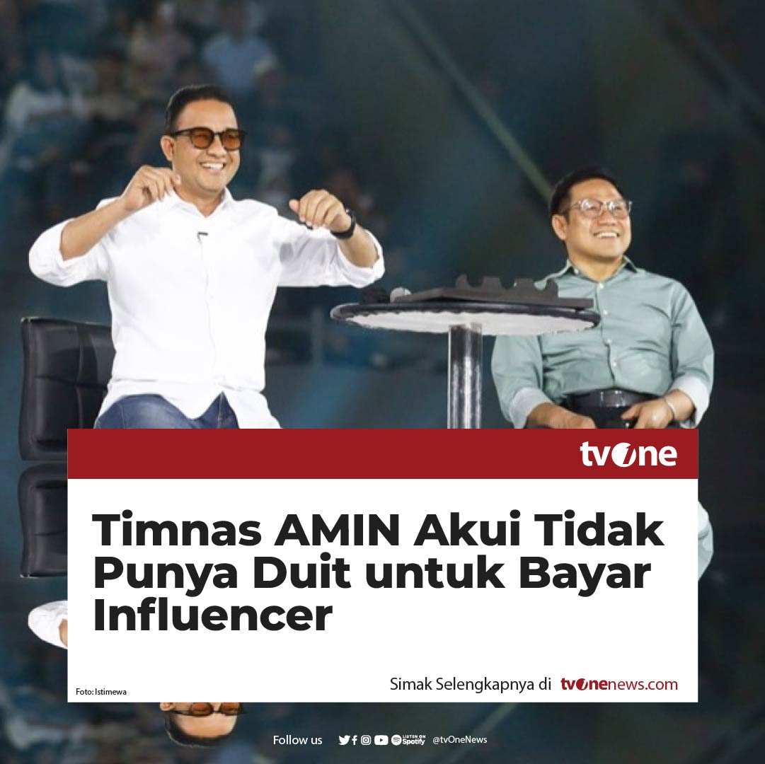 tvOneNews's tweet photo. Tim Nasional Pemenangan Anies Baswedan-Muhaimin Iskandar (Timnas AMIN) mengatakan gerakan di dunia maya dan media sosial dukungan kepada AMIN merupakan hasil organik karena pihaknya tidak mempunyai uang ketika harus membayar influencer.

"Salah satu sasaran pemilih itu generasi muda dan TikTok menjadi sarana untuk menyampaikan visi dan misi pasangan AMIN. Kami tidak mempunyai duit untuk influencer," ujar Wakil Deputi Konten Kreator Timnas AMIN Sonny Muhammad, Jumat (5/1/2024).

Simak berita selengkapnya hanya di https://t.co/vnH5bJKAbe
#HardNews_Politik #NewsOne #CariBeritaditvOne #AniesBaswedan #MuhaiminIskandar #CakImin #TimnasAMIN #Politik #tvOneTVPemilu #KamiKabarkanAndaPutuskan #MauMemilih #Capres #Cawapres #Pemilu2024 #Pilpres2024