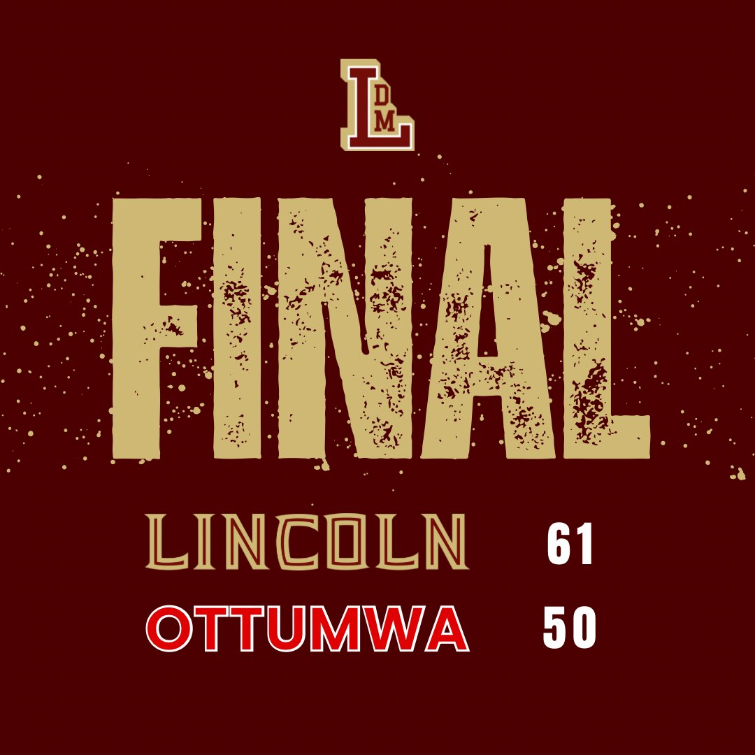 Lincoln outlasts Ottumwa 61-50. 

PG Damarius Parker leads the way with 21 points.