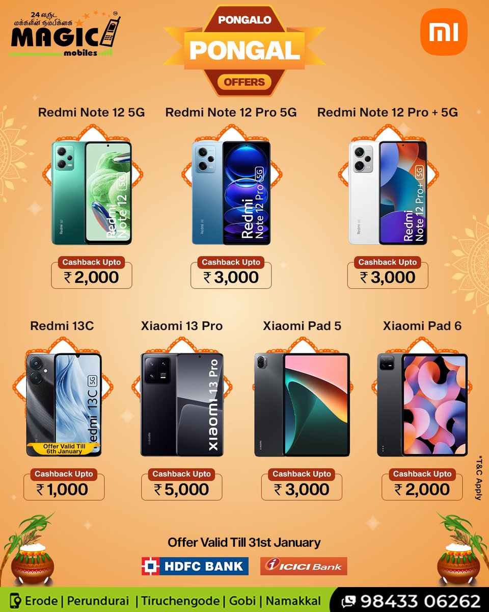 Embrace the festive cheer with MI Mobiles' Pongalo Pongal offers! 🌾✨
Unbox joy and incredible deals on cutting-edge technology. 
Celebrate the season of abundance with MI – 
where innovation meets affordability! 📱🎉  
#TechHarvest #redmi #mimobiles #xiaomi #redminote