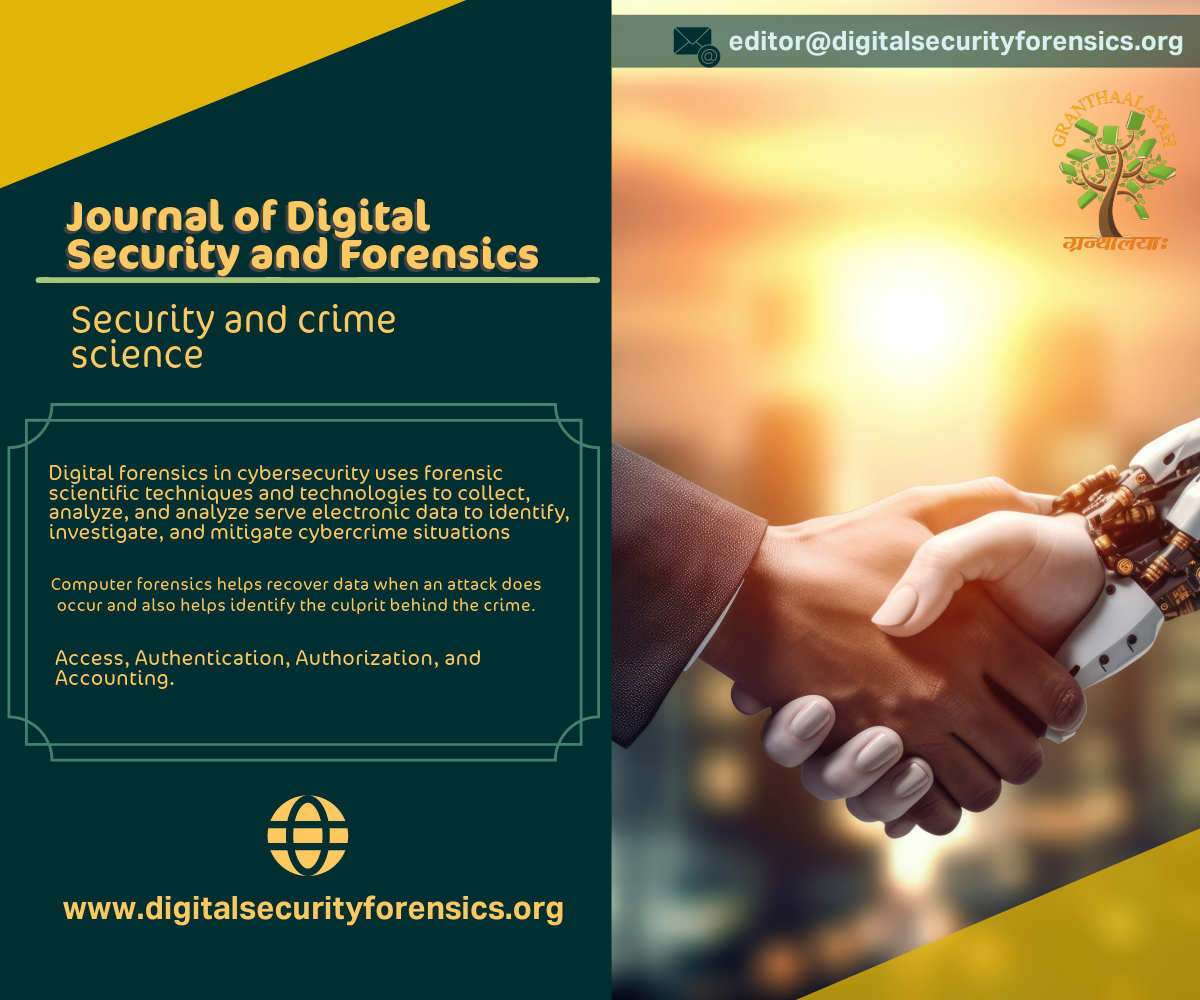 Click the link for the submission: bit.ly/3WZS4R4

Email us: editor@digitalsecurityforensics.org

#granthaalayah #security #crime #science #digital #forensics #investigate #cybersecurity #identify #electronics 

"Journal of Digital Security and Forensics"