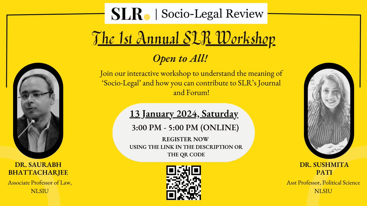 SLR_NLSIU's tweet photo. Want to contribute to the Socio-Legal Review? But confused about what "socio-legal" means? Join us for the 1st Annual SLR Workshop on 13 Jan, Saturday, 3-5 PM online for a discussion on the meaning of socio-legal scholarship. Open to All; register here: https://t.co/KCgtNDqYf7 https://t.co/VnRr90mOJ0