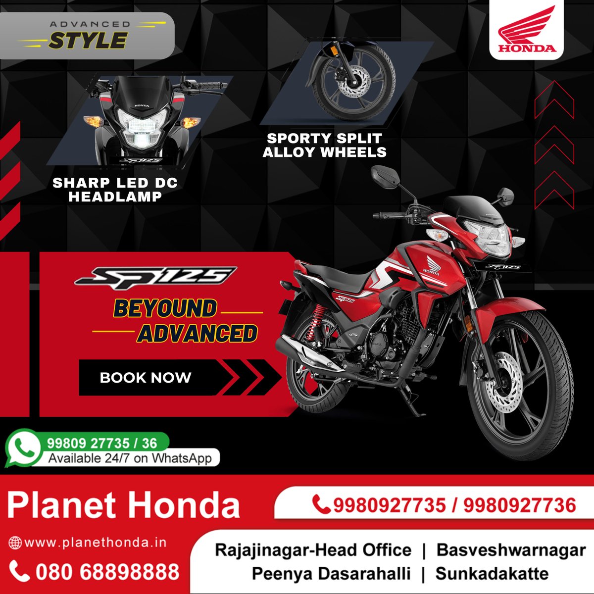 Advanced Style #HondaSP125 with Sharp LED DC Headlamp and Sporty Split Alloy Wheels.
T&C Apply*
Book now!
To know more, please visit:
planethonda.in
📲08068898888
#PlanetHonda #HondaSP125 #SP125 #HondaBike #HondaIndia #TwoWheeler #Bangalore #RajajiNagar #BookNow