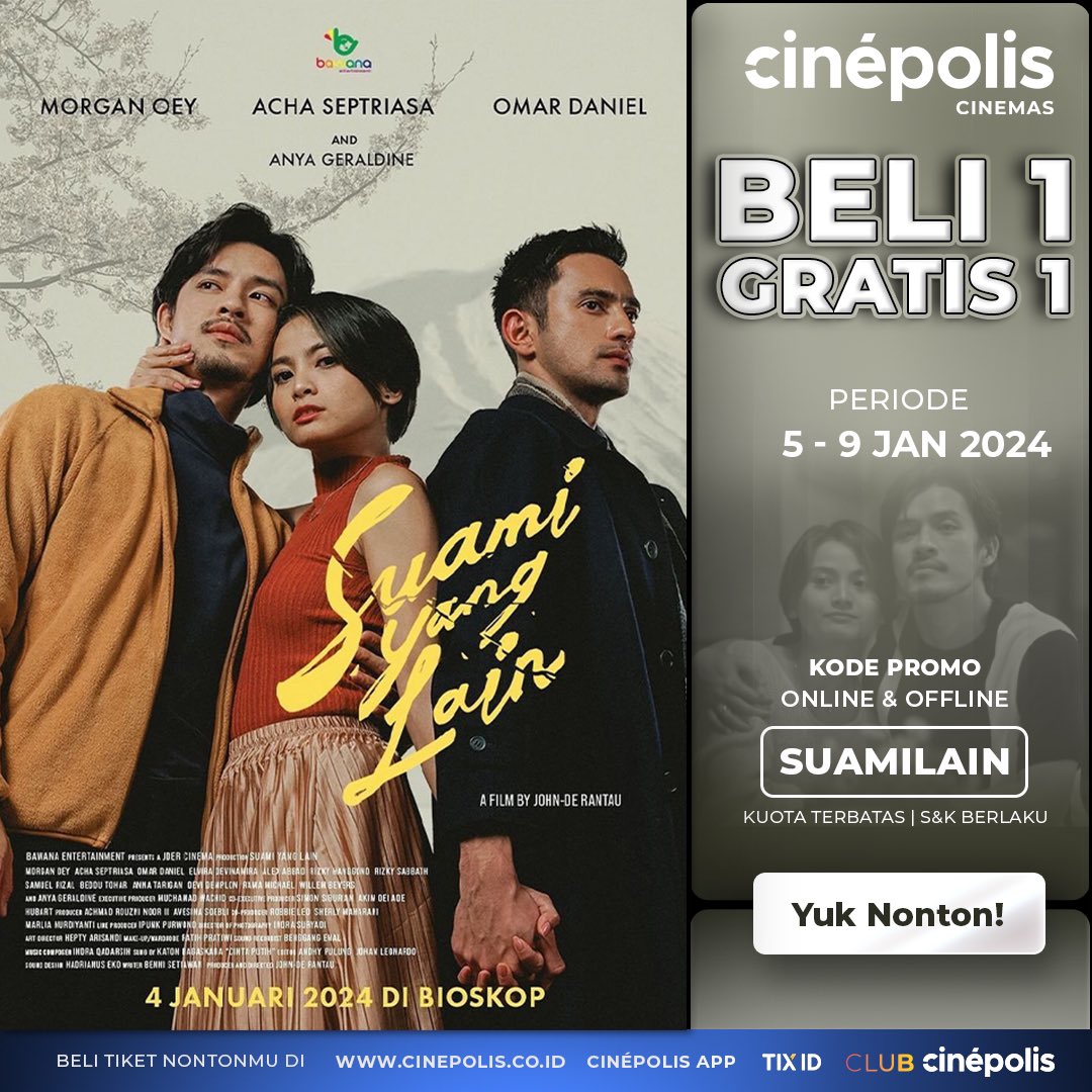 cinepolisID's tweet photo. Akankah rumah tangga Danan dan Olivia bisa terselamatkan?
Temukan jawabannya di #SuamiYangLain dan dapatkam promo Buy 1 Get 1 tiketnya di Cinépolis Cinemas.
Book tiket nontonmu di website serta aplikasi Cinépolis Indonesia dan masukkan kode promo SUAMILAIN sekarang!
#JoyfulCinepolis
#CinepolisID