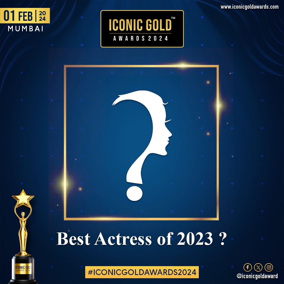 IconicGoldAward's tweet photo. The stage is set, and the question remains: Who will be crowned the #BestActress of 2023? 🤔💃Share your guesses below and revel in the anticipation of the #IconicGoldAwards202! https://t.co/ybCzC9rBQi