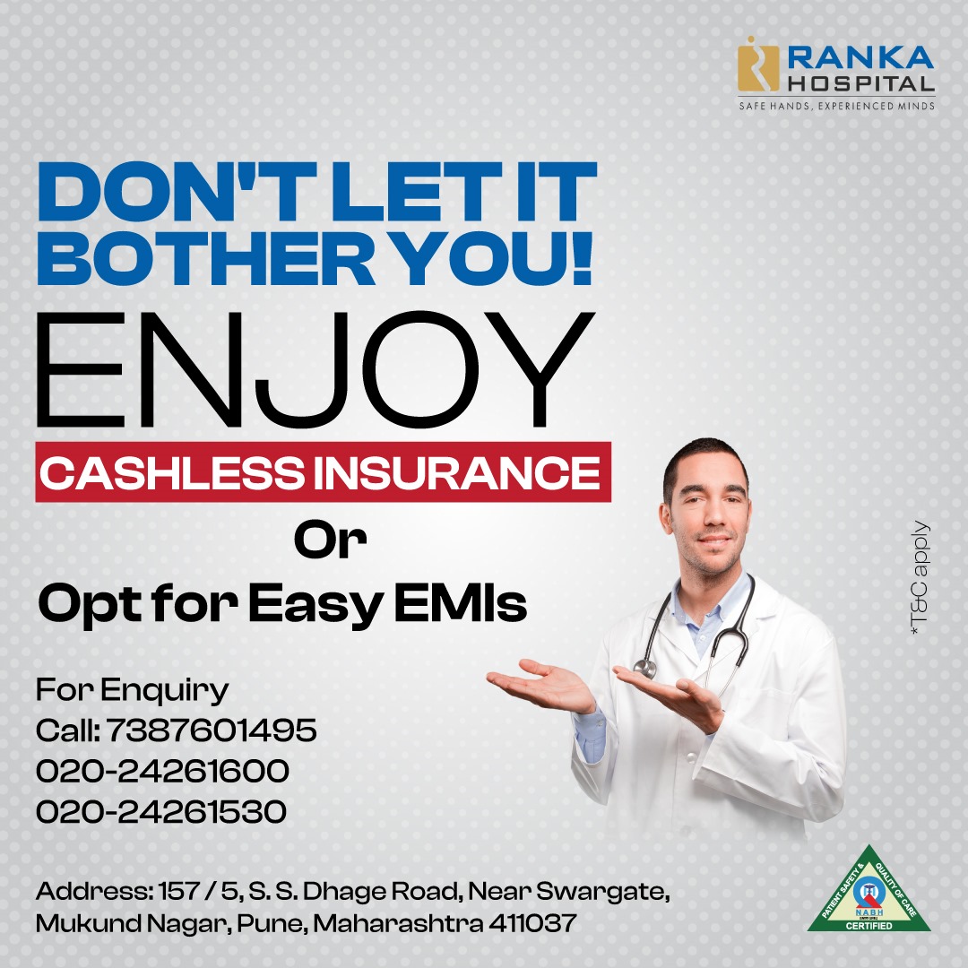RankaHospitals's tweet image. Running out of cash?
No worries! Enjoy seamless cashless insurance. If you don't have insurance, opt for easy EMIs.

Experience highly empathetic and patient-centric treatment at Ranka Hospital!

#cashlessinsurance #easyemi #Pune