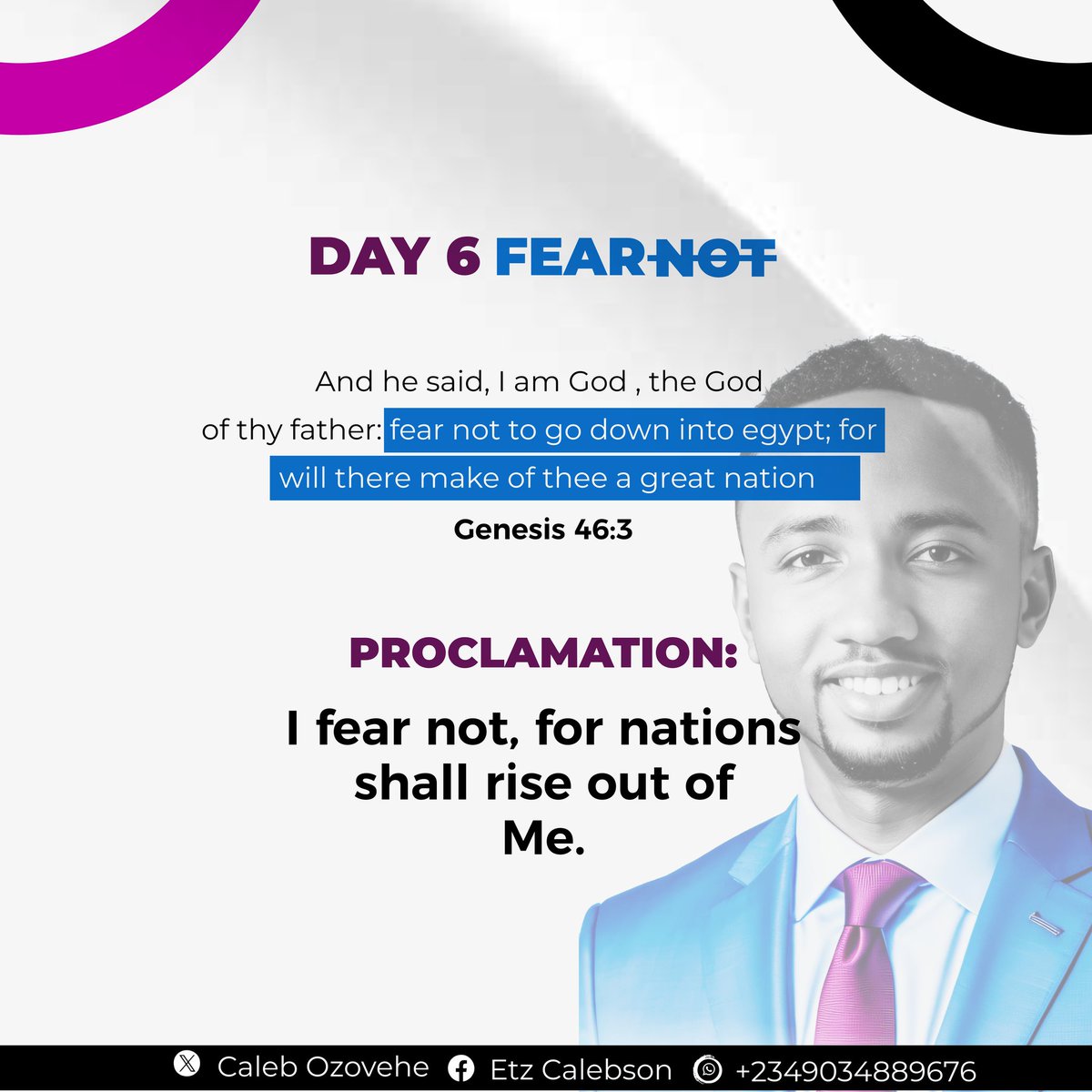 Calebson001's tweet photo. DAY 6 FEAR NOT
Proclaim this to yourself πͺ
-I fear not, for nations shall rise out of meπ₯-
It time to break forthπππ
#FearNotProclamation #viral2024
#DLConversations https://t.co/A3MFwjZEvb