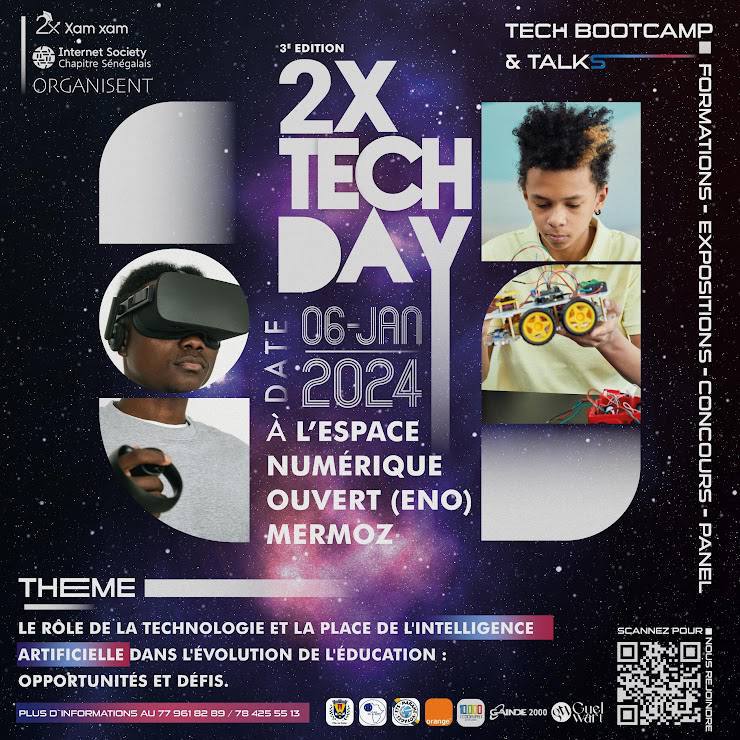 #elèves, #étudiants, #professionnels, amoureux des STEM la Startup 2X XAM XAM vous convie à la 3eme Edition du 2X TECH le 06 Janvier 2024 à 15h.