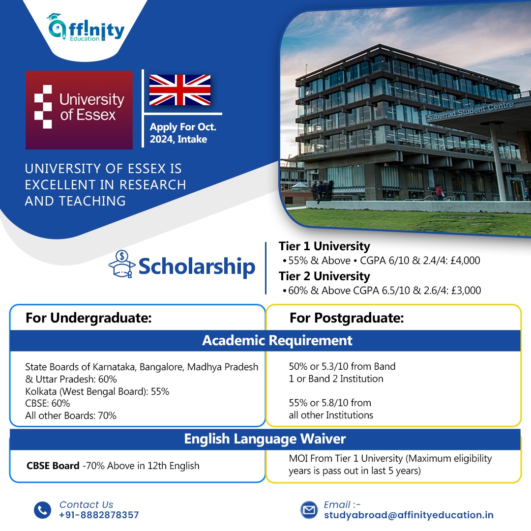 🎓 Exciting News for Future Leaders! 🌟 Apply for October 2024 Intake at the University of Essex! 📚

🏫 #EssexUni #HigherEdJourney #FutureLeaders #EducationMatters #AffinityEducation #ApplyNow #ScholarshipOpportunity #Oct2024Intake #UniLife #ResearchAndTeachingExcellence 👩‍🎓