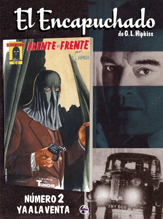 Lee las aventuras de El Encapuchado y de La Antorcha.
Conviértete en su cómplice.
Sumérgete en el mejor género negro.
Disfruta con la trama y...
¡No desveles el misterio!
Visita los Puntos de venta Seguros, o solicítalo en:  altolibros.com/.../el-encapuc…