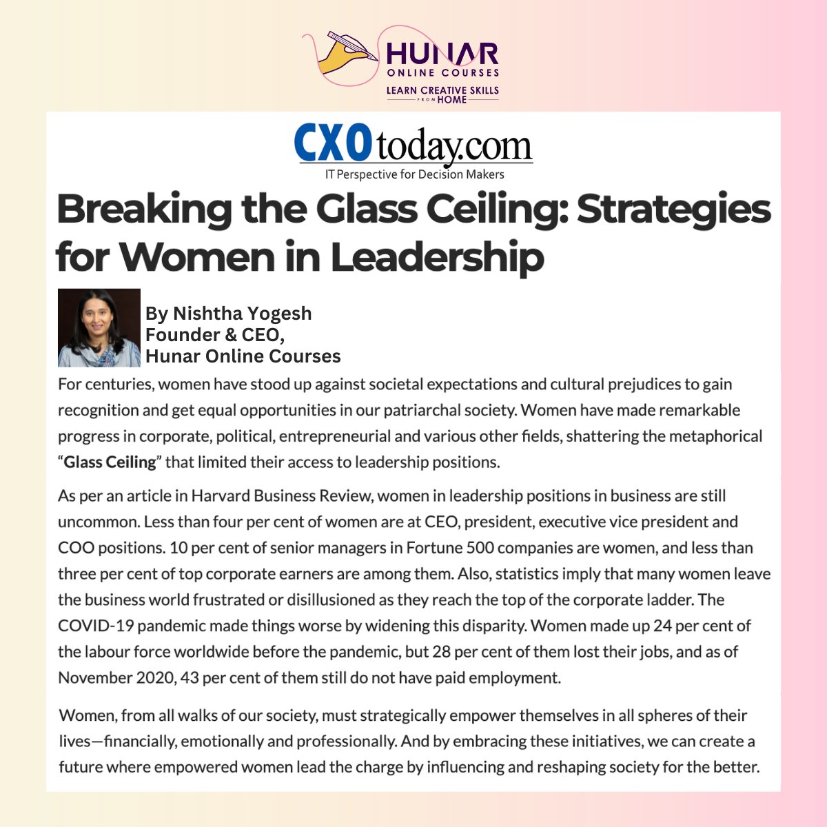 Our CEO, @NishthaYogesh shares her perspective on Women Entrepreneurship and how we can help shatter the glass ceiling to create countless opportunities for women.

Read her special feature on @CXOToday - cxotoday.com/story/breaking…

#hunaronlinecourses #hunarsepehchaan #inspiration