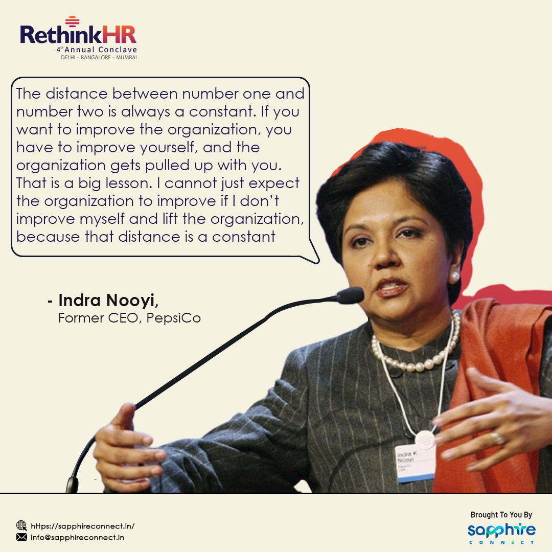 Indra Nooyi's wisdom reverberates within the core of upskilling during our work engagement, reminding us that the path to improvement commences within ourselves.

4th Annual RethinkHR Conclave, Mumbai
📅 1st March, 2024
📌 Novotel, Mumbai
⏱️ 9 a.m. to 6 p.m.

#CareerTransparency