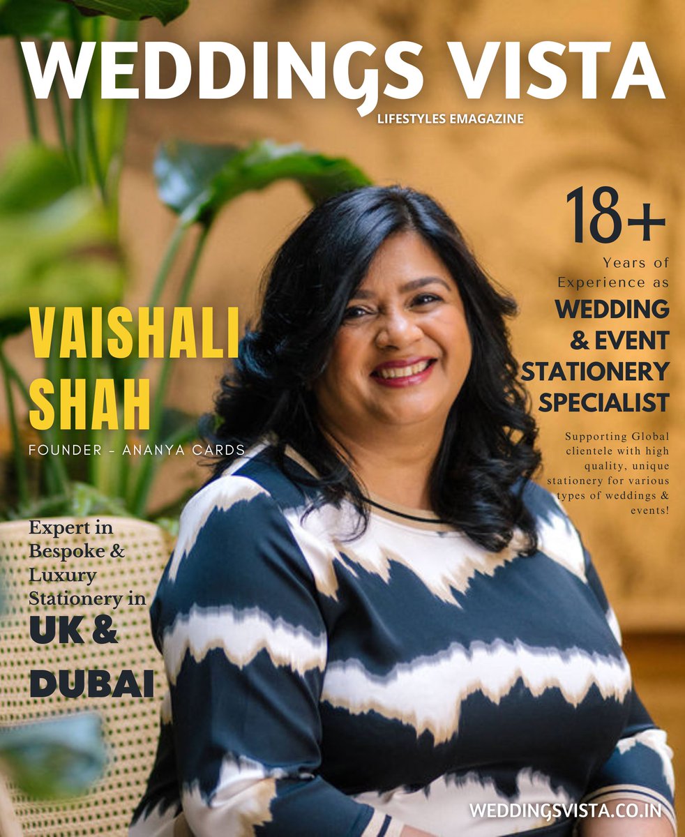Very glad to feature Vaishali Shah - Wedding & Event #Stationery Specialist, Founder of @AnanyaCards from #London & #Dubai in @WeddingsVista
eMagazine.   

weddingsvista.co.in/2023/12/vaisha…

Interviewed by: @KhushChotaliya from @SanskariDecor

Project by: @BrandYouYear

#WeddingsVista
