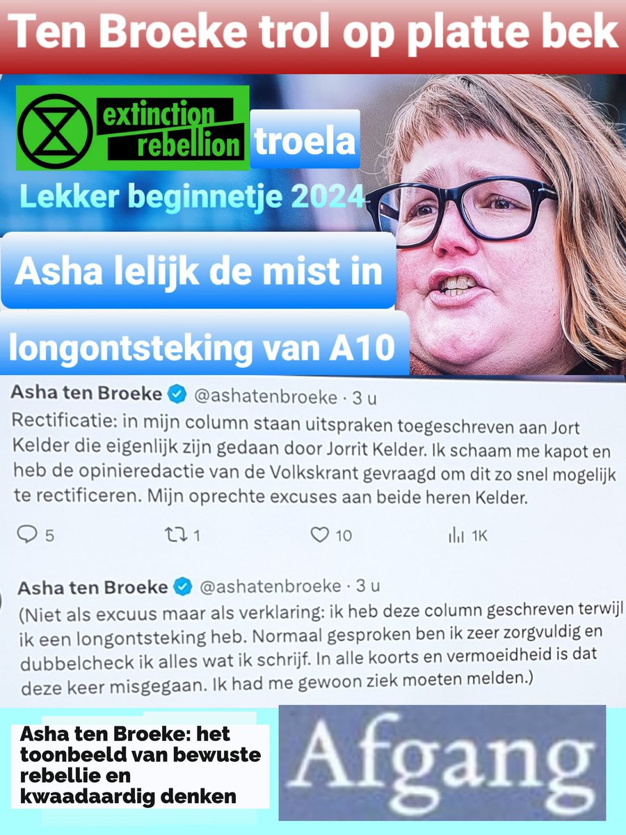 TonyHellings's tweet image. #ExtinctionRebelion karbouw #ashatenbroeke heeft zich als überlinkse #Volkskrant &apos;krabbelaarster&apos; volstrekt belachelijk gemaakt, door in haar column te schrijven over #JortKelder, maar...Ze citeerde een hele andere Kelder. Een complete afgang! De &apos;snelwegpletster&apos; excuseert zich.