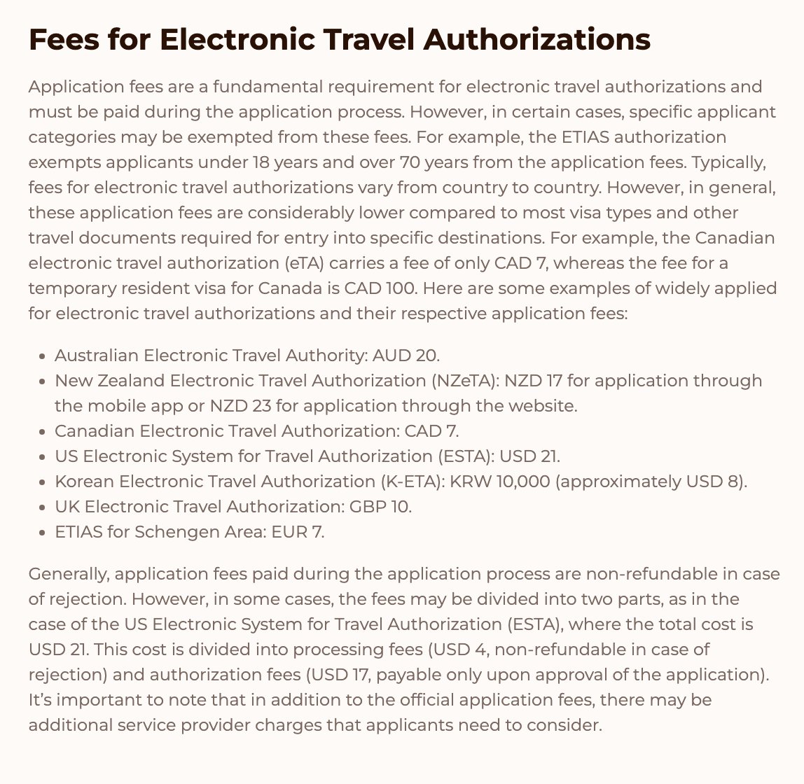 Travelers to Kenya will pay USD 30 for ETA. How much others charge for ETAs: —Australian: AUD 20. —New Zealand: NZD 17 (app)/NZD 23 (website) —Canadian: CAD 7. —US: USD 21. —South Korea: USD 8 —UK: GBP 10. —Schengen Area: EUR 7 —Seychelles: USD 55 [H/t @OliverMathenge]