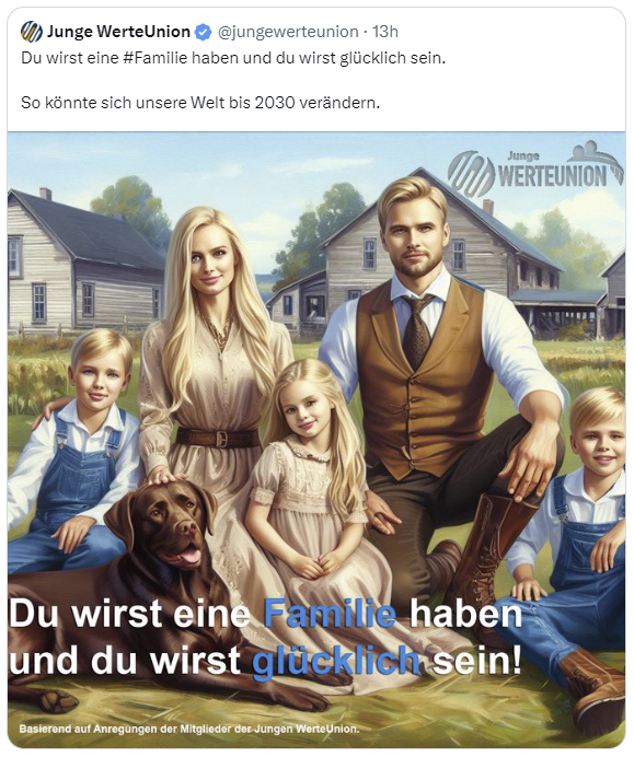 AndiRkn's tweet photo. 1/ Das ist ein Einstieg:
#DoubleFail der @jungewerteunion
Zunächst posten die ein krudes KI-Bild einer völkischen Familienvorstellung, um sich wenig später rauszureden, dass es nur eine Satire auf eine Aussage #KlausSchwab|s gewesen sei.
Problem: #Schwab hat das nie gesagt. https://t.co/FRqF0c91JS