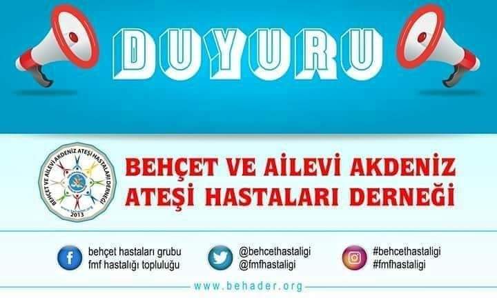 Behçet ve Ailevi Akdeniz Ateşi Hastaları Derneğiniz bugün saat. 13 ile 16 arası açıktır buyurun gelin 0  543 269 95 42
Adres: Semstebrizi Mahallesi Şeref Şirin Sokak Hacı Mahmut İş Hanı Kat:2 No: 70 Karatay / Konya