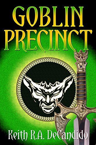 Add #GoblinPrecinct by @KRADeC to your to-read list #GoodReads buff.ly/2QpeGMl #DragonPrecinct #CliffsEnd @DMcPhail