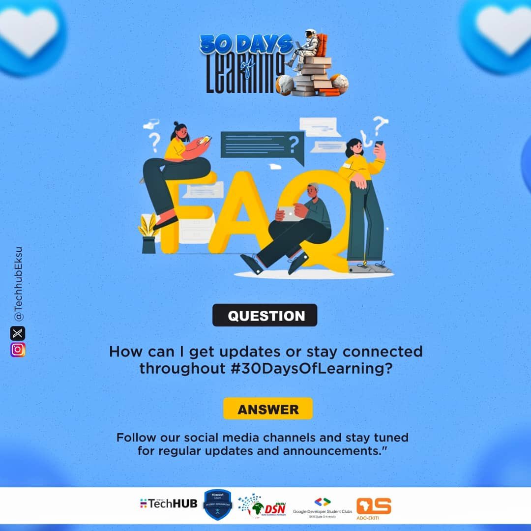 osca_ado_ekiti's tweet image. To stay connected and get updates about the #30DaysOfLearning follow our accounts to get updates @TechhubEksu @gdscEksu @GdscFuoye @mlsa_eksu