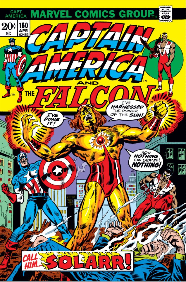 MarvelADay's tweet photo. Captain America #160, 1973. #MarvelADay #Cap160
“Enter: Solarr!”
Script: Steve Englehart
Pencils: Sal Buscema
Inker: Frank McLaughlin
Cover: Gil Kane (layout), Alan Weiss/Frank Giacoia with John Romita https://t.co/t7Me6y3JVL